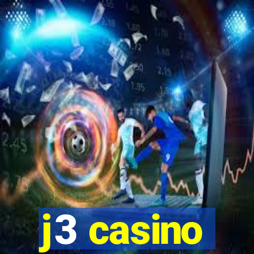 j3 casino